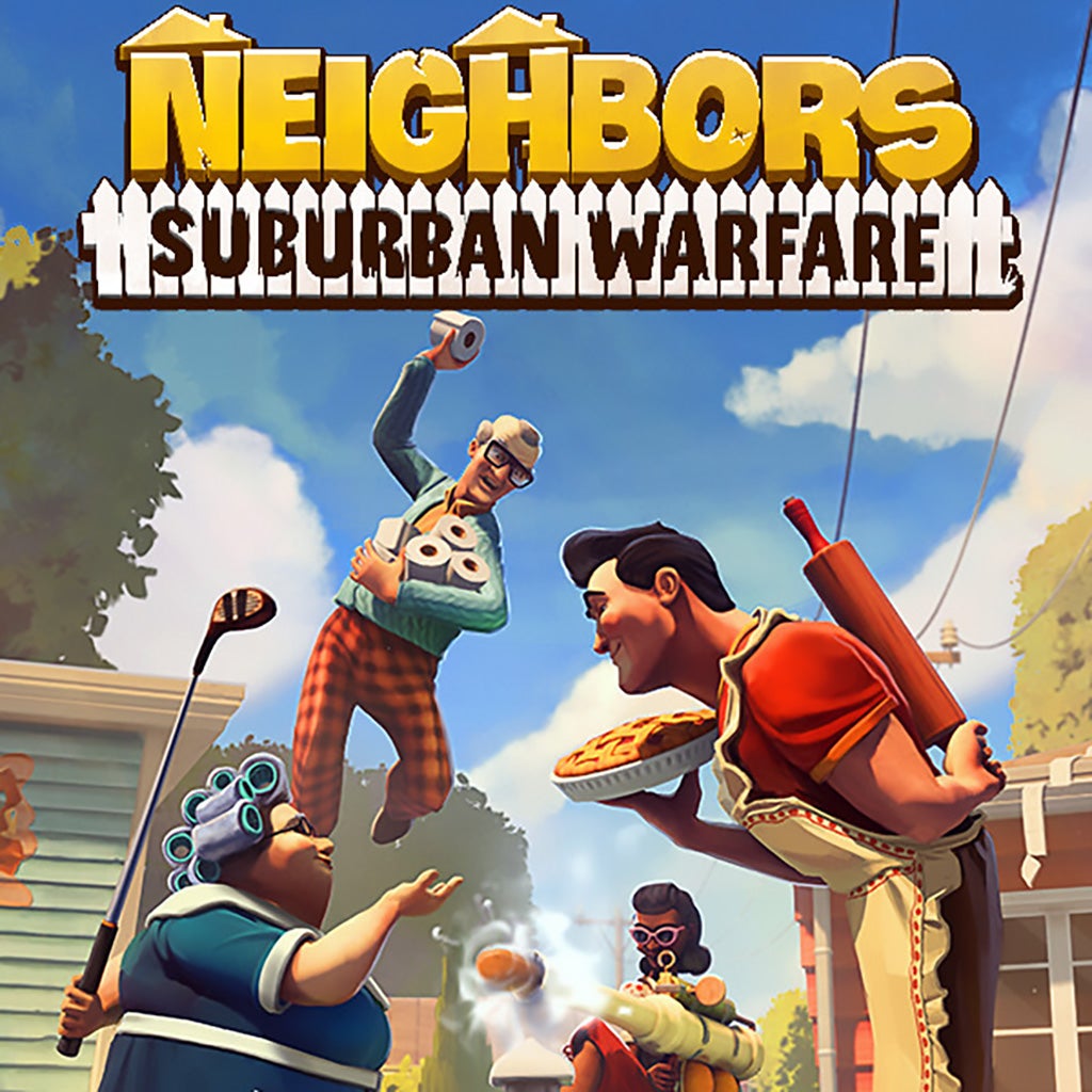 Neighbors Suburban Warfare