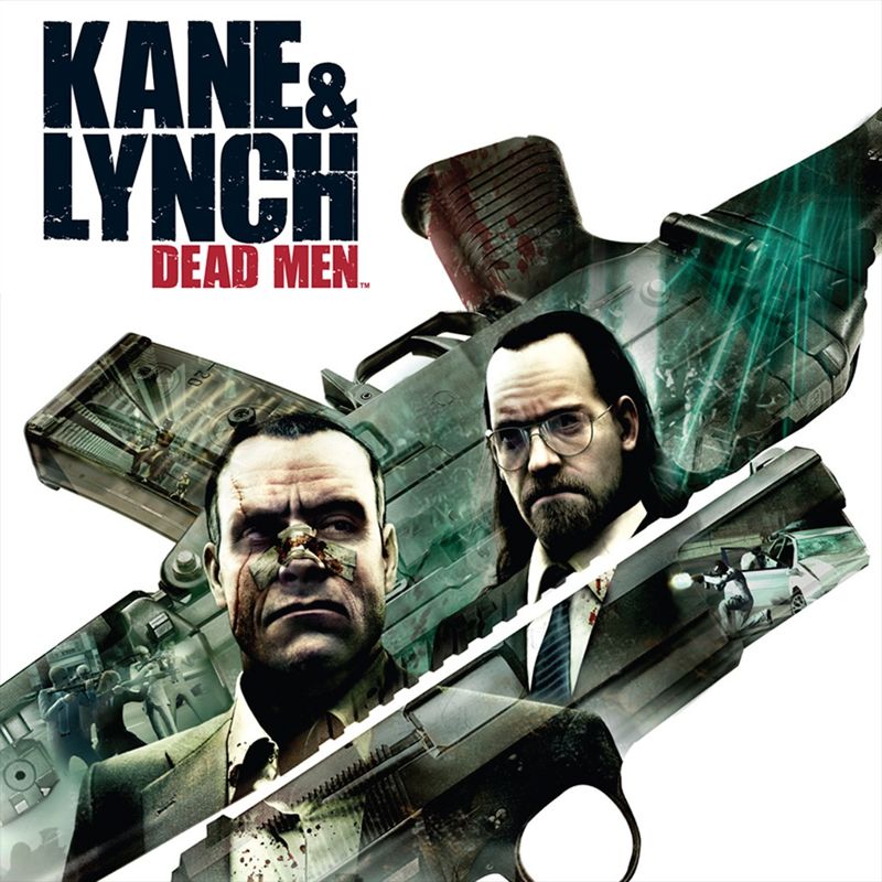 Kane and Lynch: Dead Men™