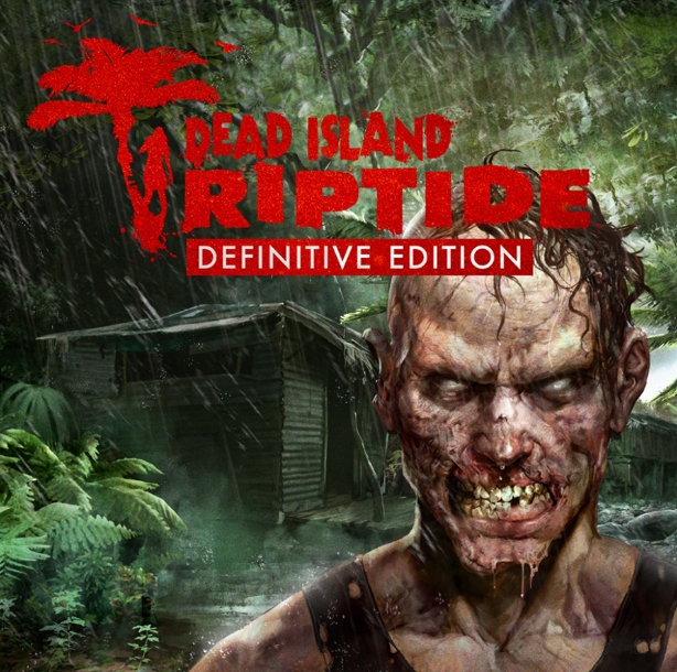 Dead Island Riptide Definitive Edition