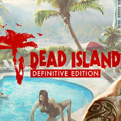 Dead Island Definitive Edition