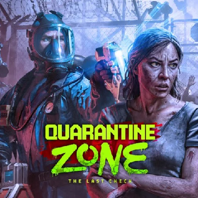 Quarantine Zone: The Last Check